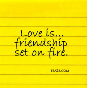 Friendship Quotes To Post On Facebook Friendship on fire