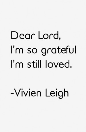 Vivien Leigh Quotes & Sayings