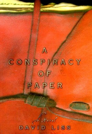 Start by marking “A Conspiracy of Paper” as Want to Read: