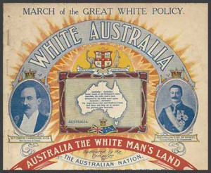 Re: Poems, quotes and pictures about the White Australia policy!