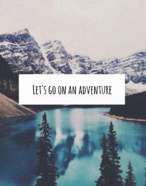large Lets go on an Adventure