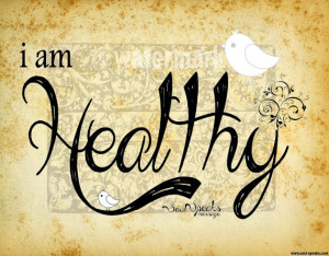 PRINT ONLY ~ I Am Healthy ~ Motivational Quote ~Inspirational ...