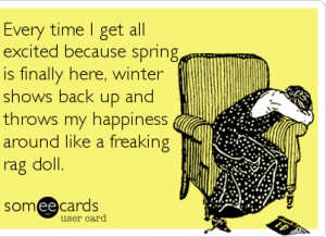 Spring or Winter.. Just decide why don’t ya?