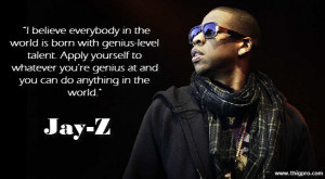 ... rapper in the world now let s take a look about jay z best quotes