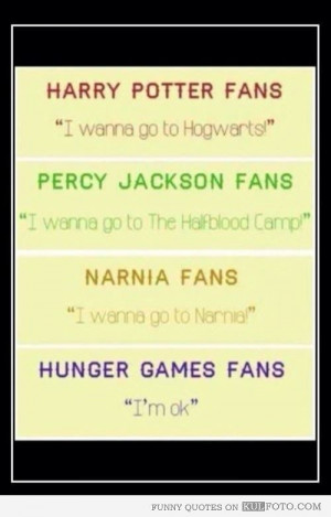 Games fans - Funny quotes by fans of Harry Potter, Percy Jackson ...