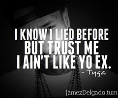 Tyga Quotes About Life Tyga quote images