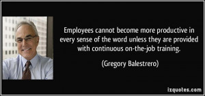 quote about training employees source http izquotes com quote 208887