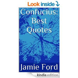 Confucius: Best Quotes (Wisdom Series Book 2) [Kindle Edition]