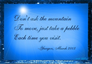 Move mountains...
