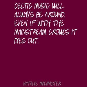 Celtic Music Quotes