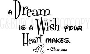 CINDERELLA-QUOTE-A-DREAM-IS-A-WISH-YOUR-HEART-MAKES-VINYL-DECAL-WALL ...