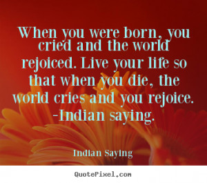 ... indian saying indian saying more life quotes love quotes success