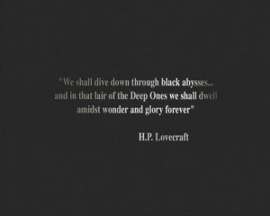 ... , Favorite Book, Fun Quotes, H P Lovecraft, Deep, Hp Lovecraft Quotes