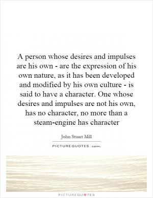Individuality Quotes John Stuart Mill Quotes Despotism Quotes