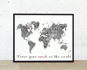 Fingerprint World Map Art Print - Leave Your Mark - Travel Quote ...