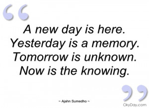 new day is here ajahn sumedho