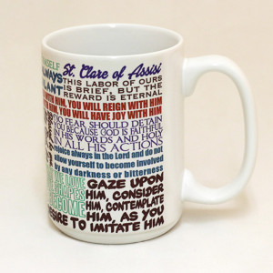 St. Clare of Assisi Quote Mug (#25210)