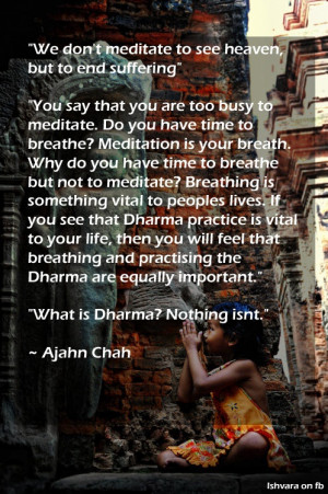 What is #Dharma? Nothing isn't - Ajahn Chah