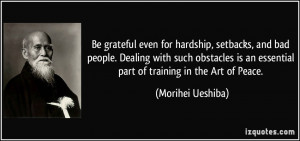Be grateful even for hardship, setbacks, and bad people. Dealing with ...