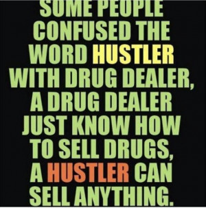 ... , Life Lessons, Hustle Hard, Real Shit, Quotes Note, Hustler Ambition