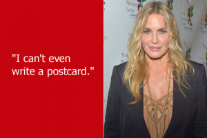 Daryl Hannah was probably making a self-deprecating remark about her ...