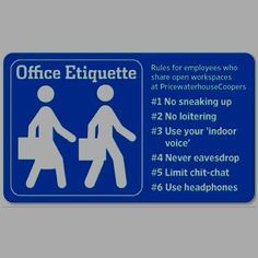 Fun, but practical office etiquette. #personalbrand #etiquette More