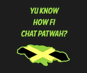 ... 2388 - 2394 ) - Jamaican Dialect (Patwa / Patois) Lessons in Toyama