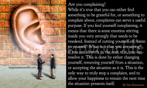 Complaints are helpful tools to happiness