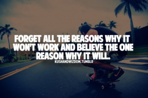 forget, longboard, love, quote, reason, relationship, saying, skate