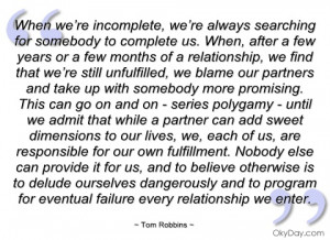 when we’re incomplete tom robbins