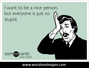 Stupid quote of the day