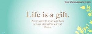 Life Is Gift Facebook Timeline Cover