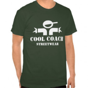 Funny t-shirt with humorous quote for coaches