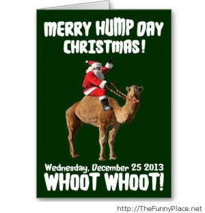 Merry christmas hump day - Funny Pictures, Awesome Pictures, Funny ...