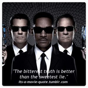 mib3 men in black will smith truth lie movie quote moviequote tv suits ...