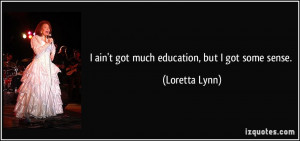 More Loretta Lynn Quotes