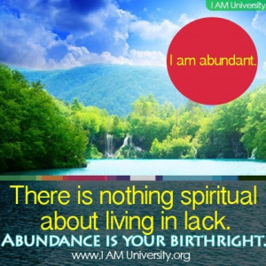 Abundance is your birthright!