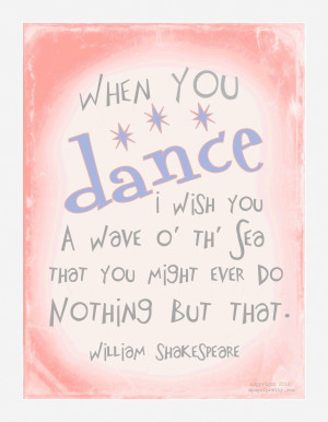 Dance Recital Free Printable: “When you dance, I wish you ...
