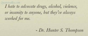 Hate To Advocate Drugs, Alcohol, Violence