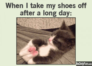 when_i_take_my_shoes_off_after_a_long_day_