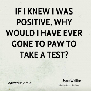 Marc Wallice Quotes