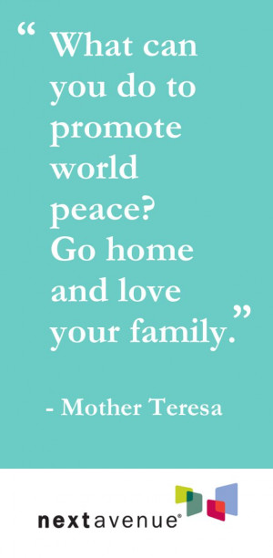 Quotes, Quotes About Families, Heartwarm Quotes, Peace Changing Quotes ...