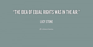 Quotes About Equal Rights