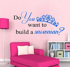 princess anna frozen quote vinyl wall decal do you want to build a ...