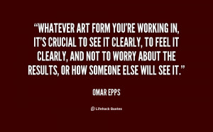 Omar Epps Quotes