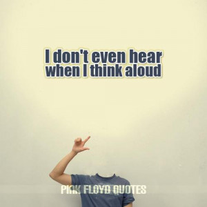Related Pictures pink floyd quotes wallpapers
