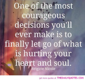 ... Quotes On Life Decisions ~ Couragous Decisions | The Daily Quotes