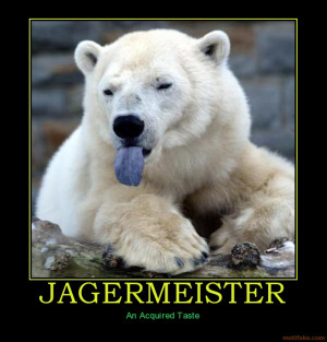 JAGERMEISTER - An Acquired Taste