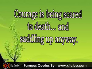 You Are Currently Browsing 15 Most Famous Courage Quotes