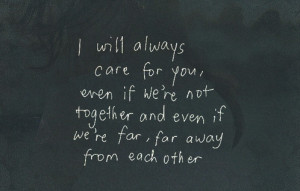 ... not-together-and-even-if-were-for-for-away-from-each-other-love-quote